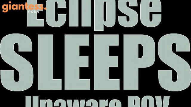 Canadian Giantess - Eclipse Sleeps Unaware Vore POV