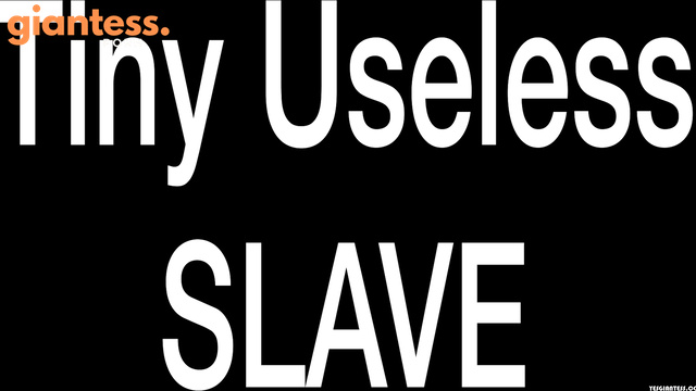Rise Of The Giantess - Tiny Useless Slave Worship Huge Toes Of Tall Tasha