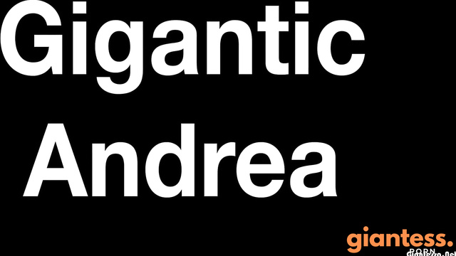 Rise Of The Giantess - Gorgeous Barefoot Giantess Andrea Says I Am Your Ultimate Goddess