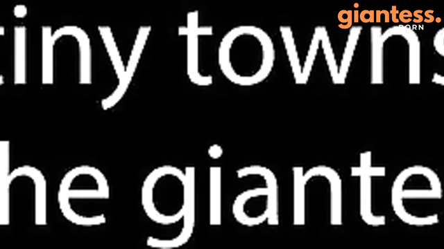 Giantess Ave - Giantess Roma - Little Town Bash