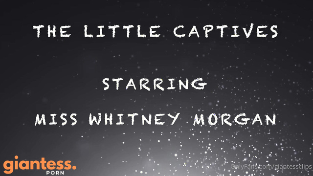 Larger Than Life - Tiny Captives