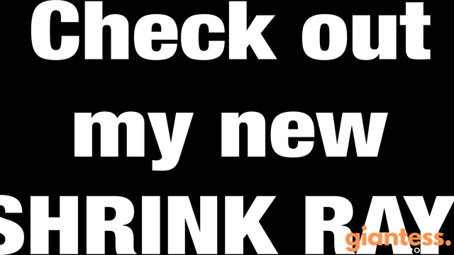 Rise of the Giantess - Watch Latina Giantess Gabriella Use Her Shrink Ray