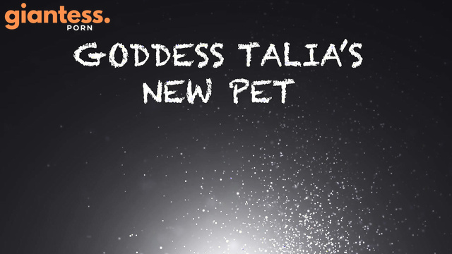 Larger Than Life - Young Goddess Talia and Her New Little Pet