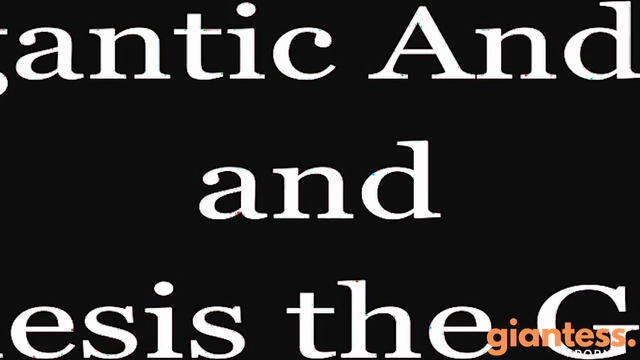 Rise OF The Giantess - From Giantess Perspective: Andrea & Genesis Look