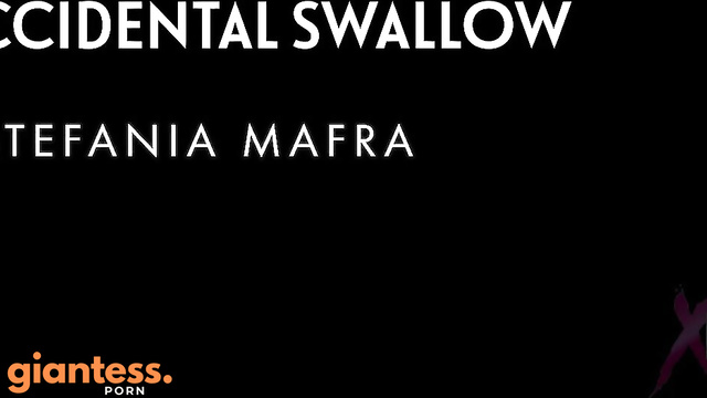 Bratty Foot Girls -  Stefania Mafra Accidental Swallowing Of Little Brat Man